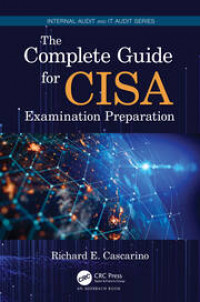 The Complete Guide of CISA Examination Preparation