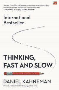 Thinking, Fast and Slow