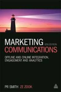 Marketing communications: offline and online integration, engagement and analytics