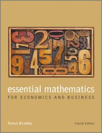 Essential mathematics: for economics and business