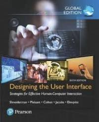 Designing the user interface:strategies for effective human-computer interaction
