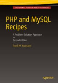 PHP and MySQL recipes: a problem-solution approach