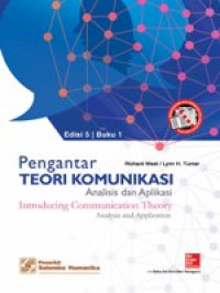 Pengantar ilmu komunikasi: analisis dan aplikasi, buku 1