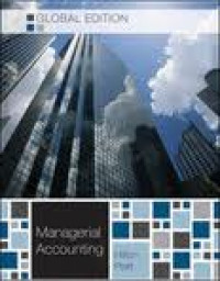 Managerial accounting : creating value in a global business environment