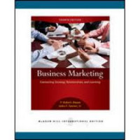 Business marketing : connecting strategy, relationship, and learning