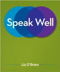 Speak well