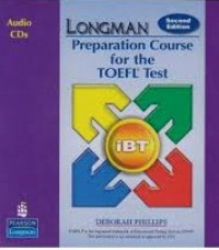 Longman preparation course for the toefl test : IBT
