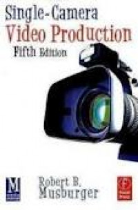 Single camera video production