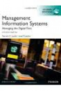 Management information systems: managing the digital firm