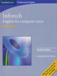 Infotech english for computer users : teachers book
