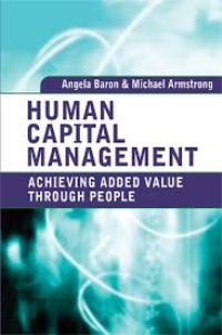 Human capital management: achieving added value through people