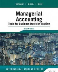 Managerial accounting : tools for business decision making