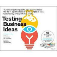 Testing business ideas: a field guide for rapid experimentation