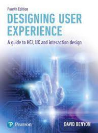 Designing user experience: a guide to HCL, UX and inteaction design