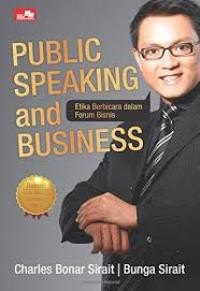 Public speaking and business: etika berbicara dalam forum bisnis