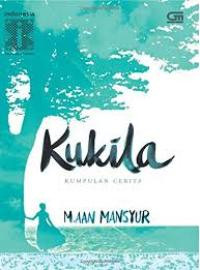 Kukila: kumpulan cerita