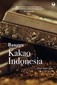 Bangga dengan kakao Indonesia