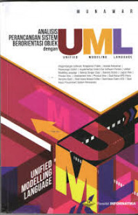 Analisis perancangan sistem berorientasi objek dengan UML (Unified Modeling Language)