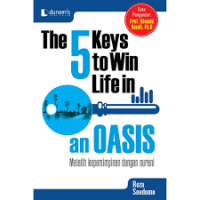 The 5 keys to win life in Oasis: melatih kepemimpinan dengan nurani