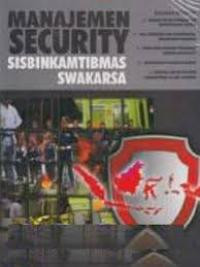 Manajemen security: SISBINKAMTIBMAS SWAKARSA