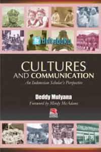 Cultures and communication : an Indonesian Scholar's perspective