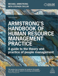 Armstrong's Handbook of Strategic Human Resources Management: Improve business performace through strategic people management
