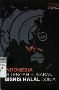 Indonesia di tengah Pusaran Bisnis Halal Dunia