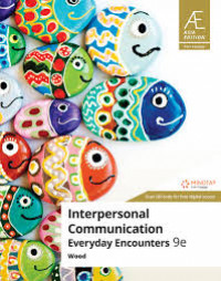 Interpersonal Communication: everyday ecounters Asia Edition