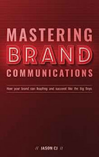 Mastering Brand Communications: how your brand can leapfrog and success like the Big Boss