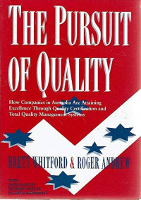 The Pursuit of Quality: How companies in Australia are attaining excellence through quality certification and total quality management systems